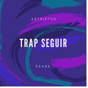 Trap Seguir