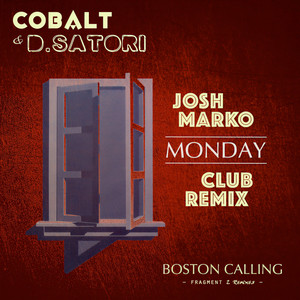 Monday (Josh Marko Extended Dub Remix)