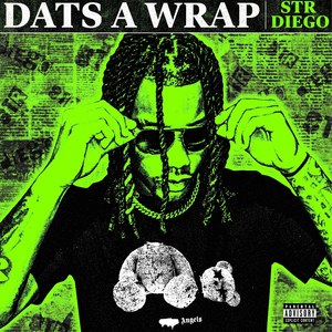 Dats A Wrap (Explicit)
