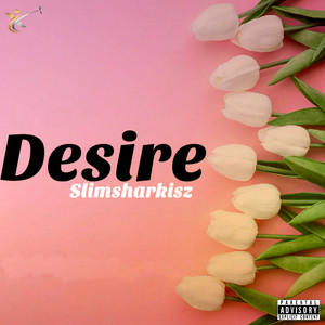 Desire (Explicit)