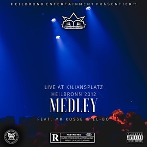 Medley (Live in Heilbronn) [Explicit]