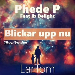Blickar upp nu (DIsco Version)