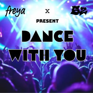 Dance With You (feat. 5z)