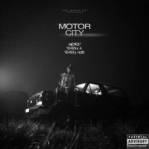 Motor city (feat. Baby Ace) [Explicit]