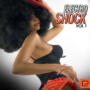 Electro Shock, Vol. 1