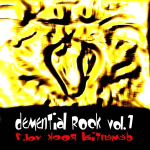 Demential Rock,  Vol. 1 (Explicit)