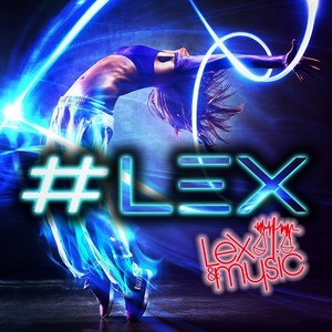 #Lex (Extended Mix)