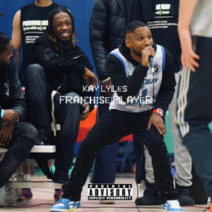 Franchise Player (Explicit)