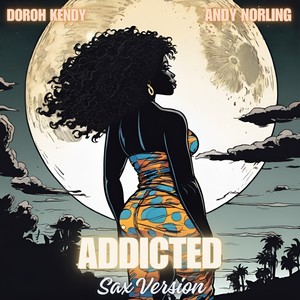 Addicted (Sax Version)