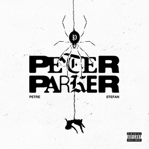 PETER PARKER (Explicit)