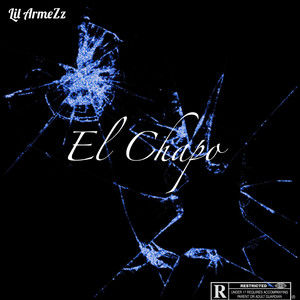 El Chapo (Explicit)