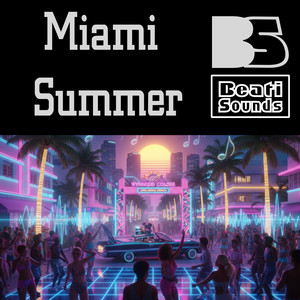 Miami Summer