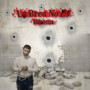 La Brea No Es Buena (Instrumental Version)