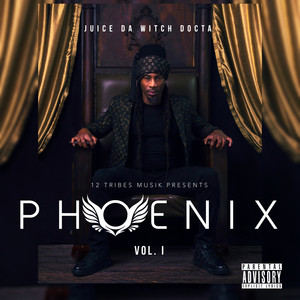 Phoenix, Vol. 1 (Explicit)