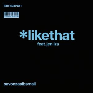 LIKE THAT (feat. Jenliza)