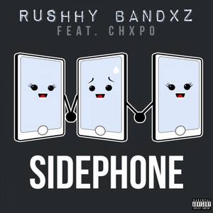 Side Phone(feat. CHXPO) (Explicit)