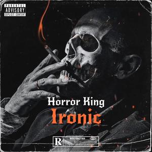 Ironic (feat. Chino XL) [Explicit]