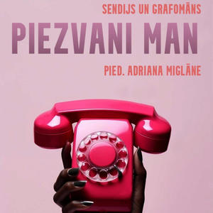 Piezvani man (feat. Grafomaans & Adriana Miglane)