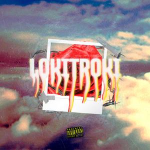 Lokitroki (feat. JBL) (Explicit)