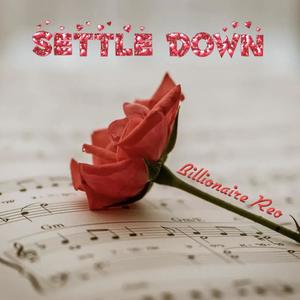 Settle Down (Explicit)