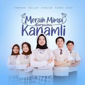 Meraih Mimpi Bersama Kanamli