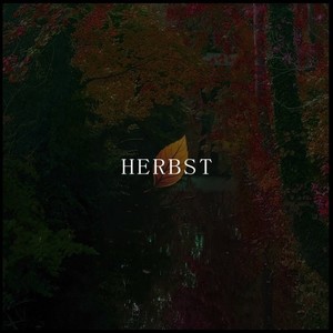 Herbst (Explicit)