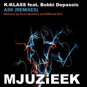 Ask (Affected DJs Cut Room Mix)