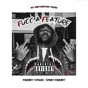 Fucc A Feature (Explicit)