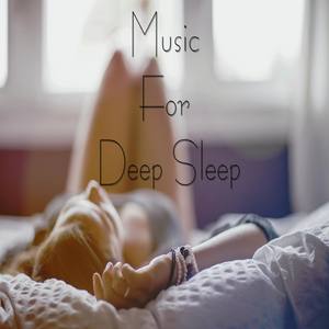 Music for Deep Sleep:Relaxing music therapy