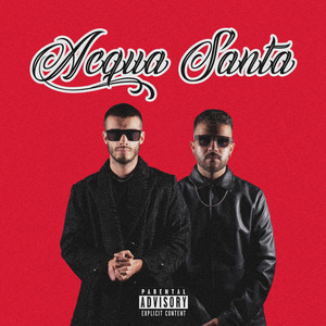 ACQUA SANTA (feat. Tommy Chenzo) (Explicit)
