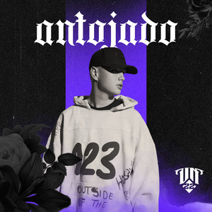 Antojado (Explicit)