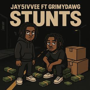 STUNTS (feat. Grimydawg) (Explicit)