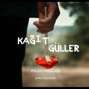 Kağıt Güller (Film Müziği)