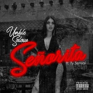 Senorita (feat. Ty Sensai) (Explicit)