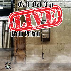 Live From Prison (Explicit)