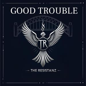 Good Trouble (feat. Braven)
