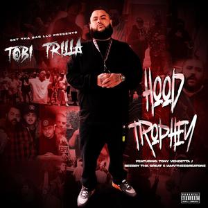 Hood Trophey (Explicit)