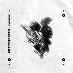 Bitter End (Explicit)
