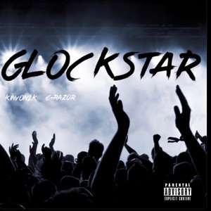 Glockstar (Explicit)