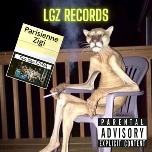 Parisienne Zigi (Explicit)