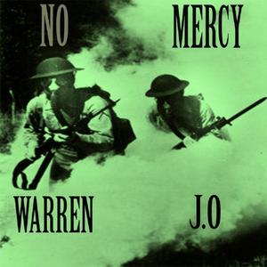 No Mercy(feat. J.o Aka Lil Rata) (Explicit)