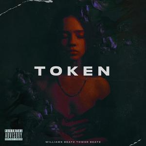 Token (feat. Williams Beatz)