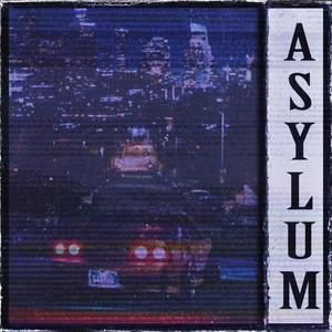 ASYLUM (Explicit)