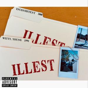 iLLest (feat. Inconsistent) [Explicit]