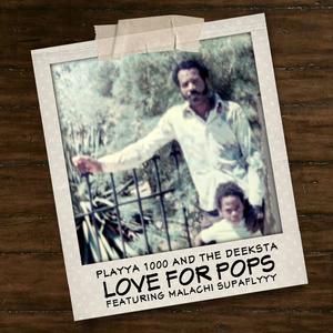 Love for Pops(feat. Malachi SupaFlyyy)