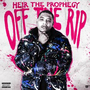 Off The Rip (Explicit)