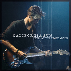 California Sun (Live at the Troubadour)