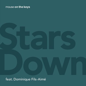 Stars Down (feat. Dominique Fils-Aime)
