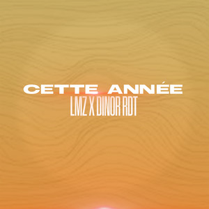 Cette année (Explicit)