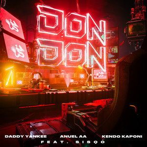 Daddy Yankee - Don Don (Remix|Explicit)